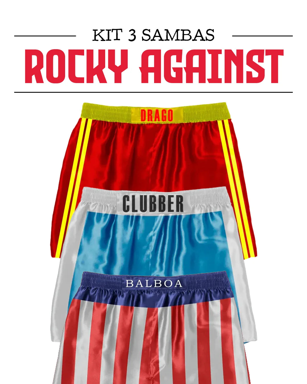 Kit 3 Sambas - Rocky Against